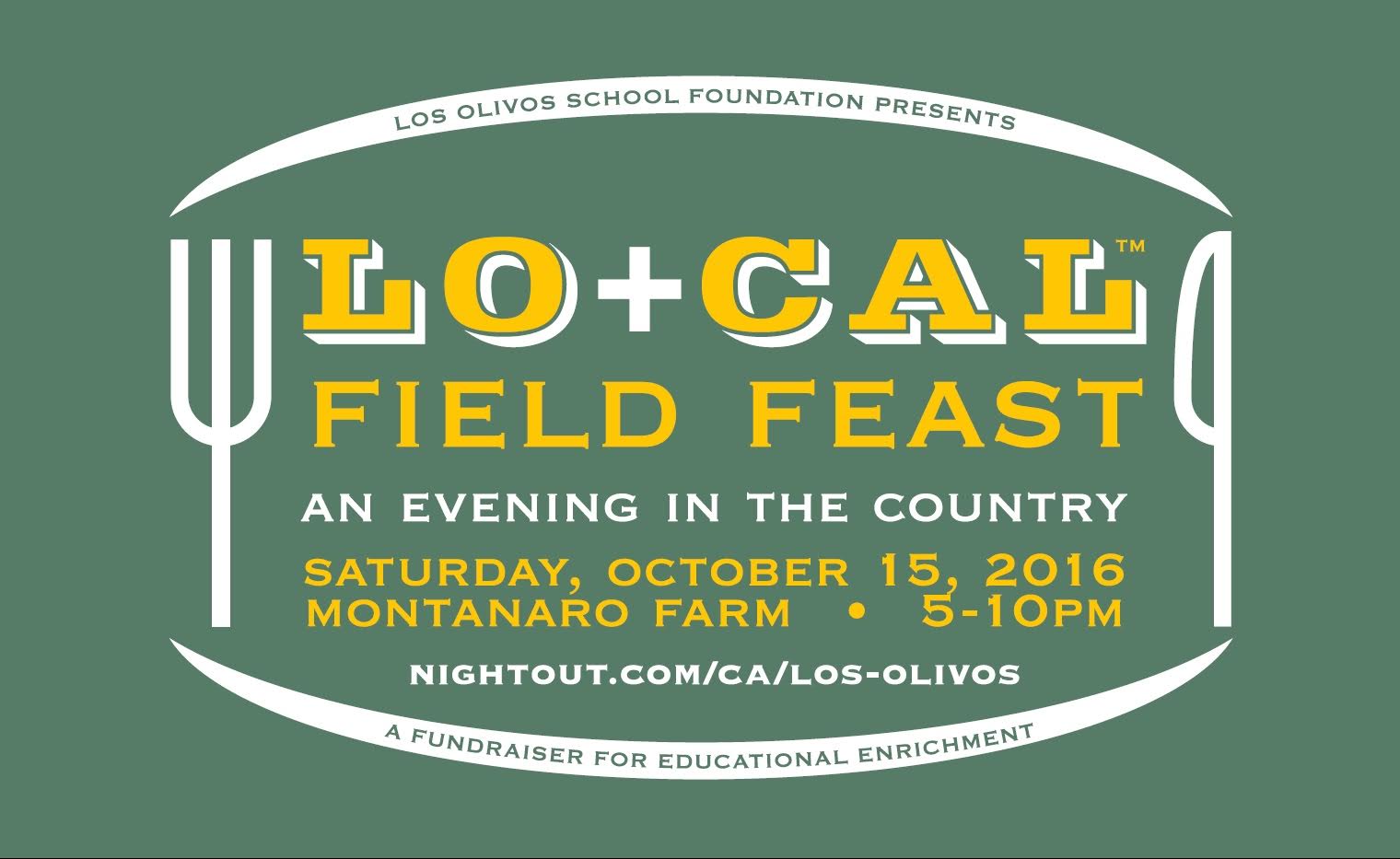 LO+CAL Field Feast supporting Los Olivos School  is Saturday, Oct. 15