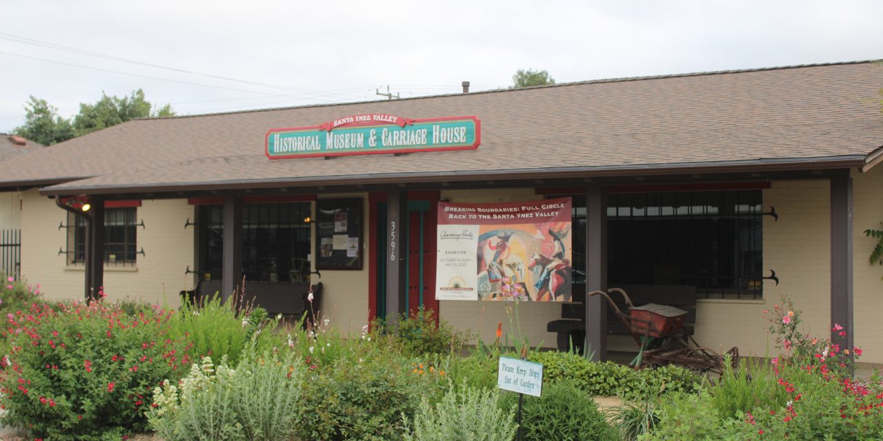 Santa Ynez Valley Historical Museum to offer tours for ‘Day on the Farm,’ May 16