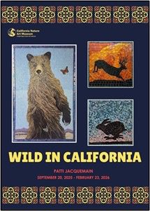 California Nature Art Museum to celebrate 25-year anniversary with founder’s exhibition opening: ‘Wild in California’